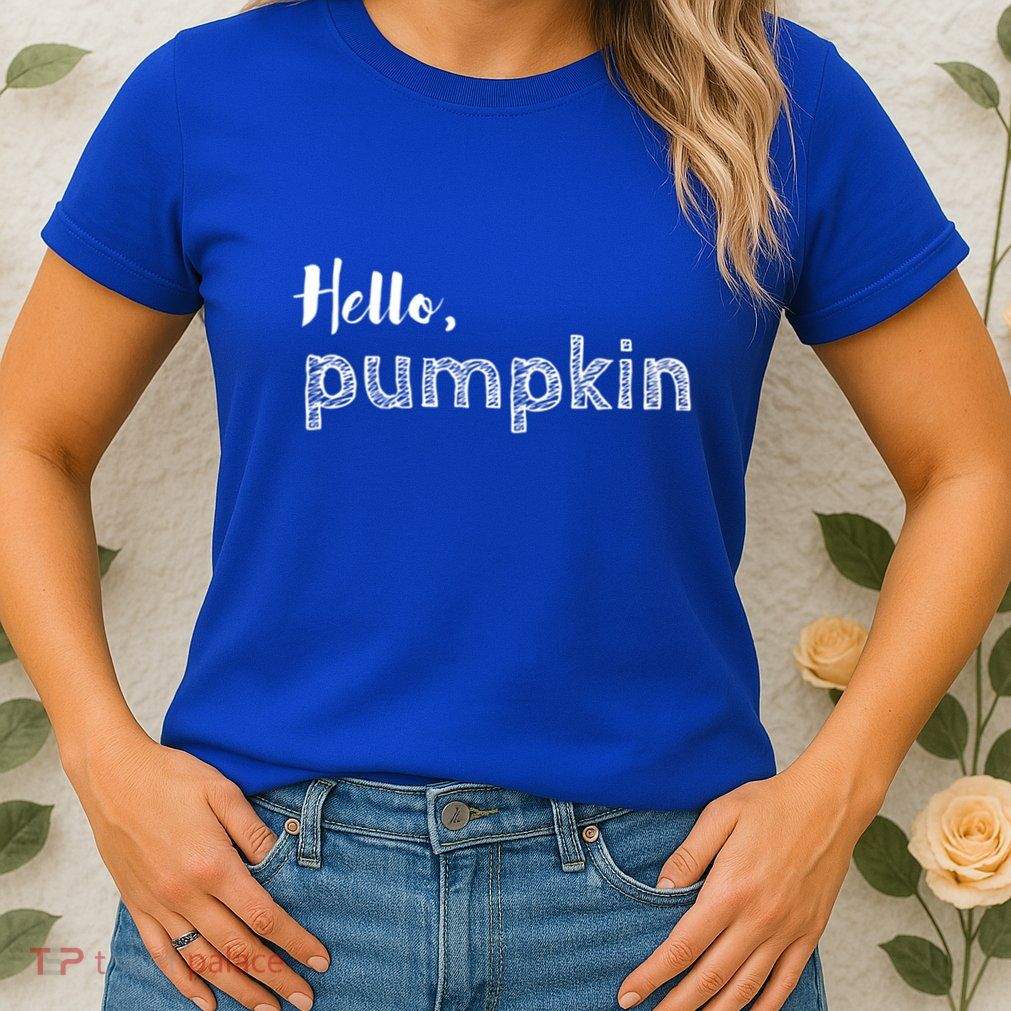 Hello Pumpkin Fall Inspired Autumn Gift Womens T-Shirt