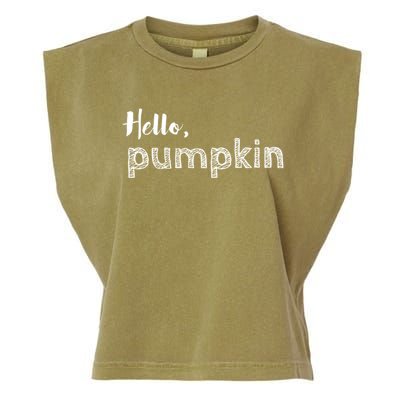 Hello Pumpkin Fall Inspired Autumn Gift Garment-Dyed Women's Muscle Tee