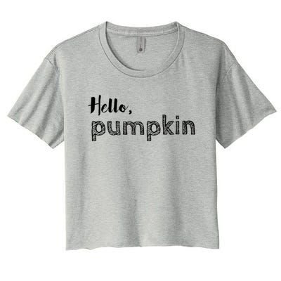 Hello Pumpkin Fall Inspired Autumn Gift Women's Crop Top Tee