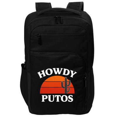 Howdy Putos Funny Cactus Retro Vintage Impact Tech Backpack