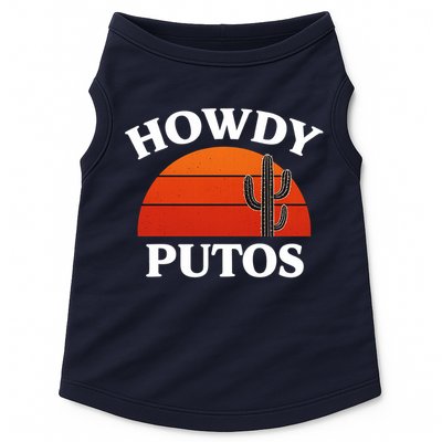 Howdy Putos Funny Cactus Retro Vintage Doggie Tank