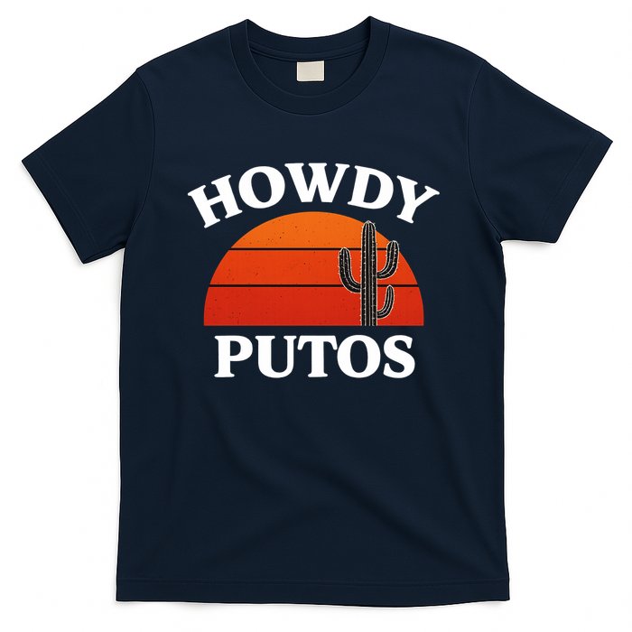 Howdy Putos Funny Cactus Retro Vintage T-Shirt