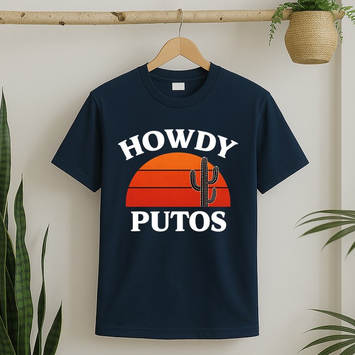 Howdy Putos Funny Cactus Retro Vintage T-Shirt