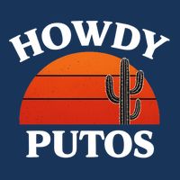 Howdy Putos Funny Cactus Retro Vintage Button