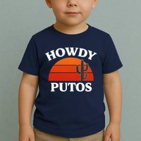 Howdy Putos Funny Cactus Retro Vintage Toddler T-Shirt