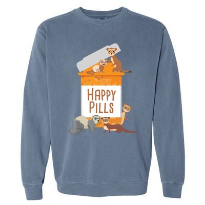 Happy Pills Ferret Zoo Animal Lover Pet Owner Garment-Dyed Sweatshirt