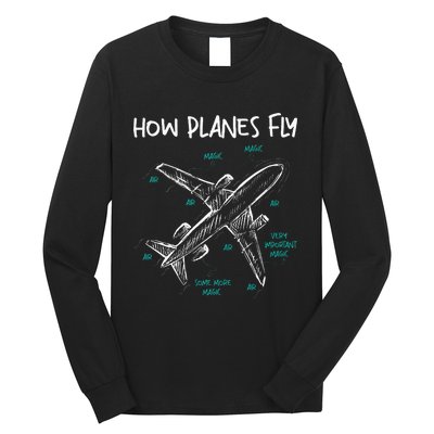 How Planes Fly Aerospace Engineer Aeronautical Engineering Long Sleeve Shirt