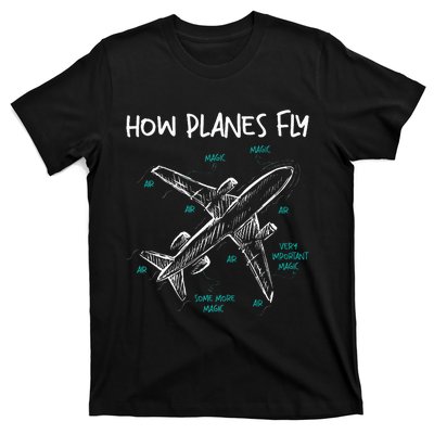 How Planes Fly Aerospace Engineer Aeronautical Engineering T-Shirt