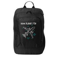 How Planes Fly Aerospace Engineer Aeronautical Engineering City Backpack