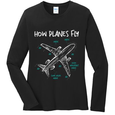 How Planes Fly Aerospace Engineer Aeronautical Engineering Ladies Long Sleeve Shirt