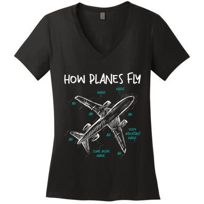 How Planes Fly Aerospace Engineer Aeronautical Engineering Women's V-Neck T-Shirt