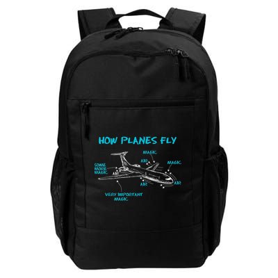 How Planes Fly Funny Aerospace Engineer Engineering T Daily Commute Backpack