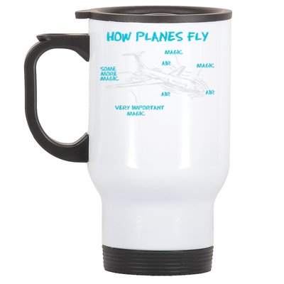 How Planes Fly Funny Aerospace Engineer Engineering T Stainless Steel Travel Mug