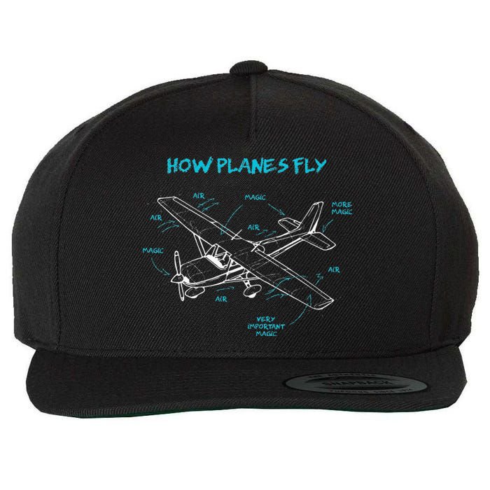 How Planes Fly Funny Aviation Gift RC Plane Pilot Wool Snapback Cap