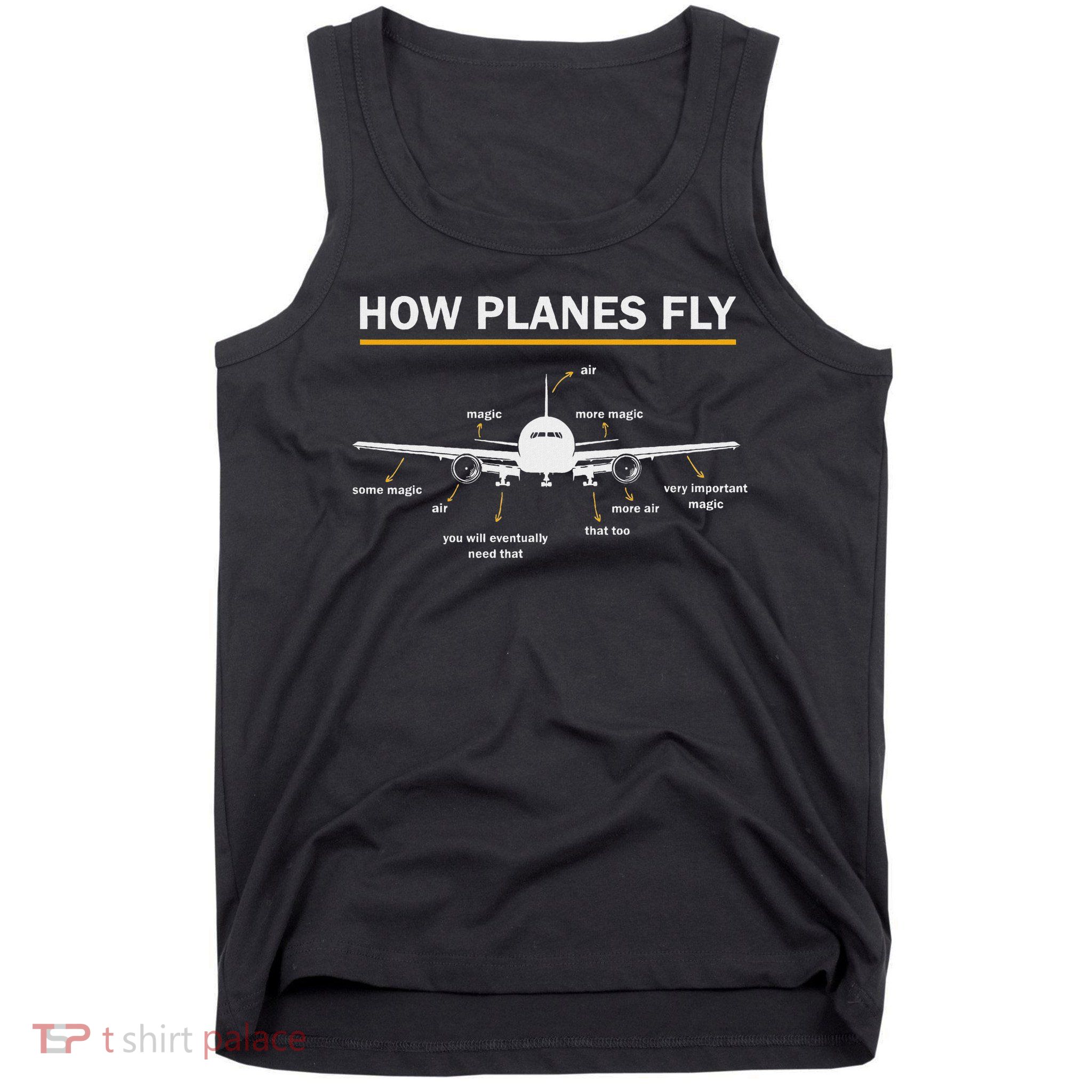 How Planes Fly Diagram Funny Aerospace Engineering Aviation Tank Top