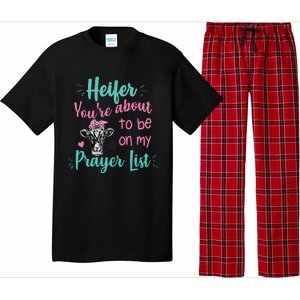 Heifer Please Funny Prayer List Southern Christian Country Pajama Set