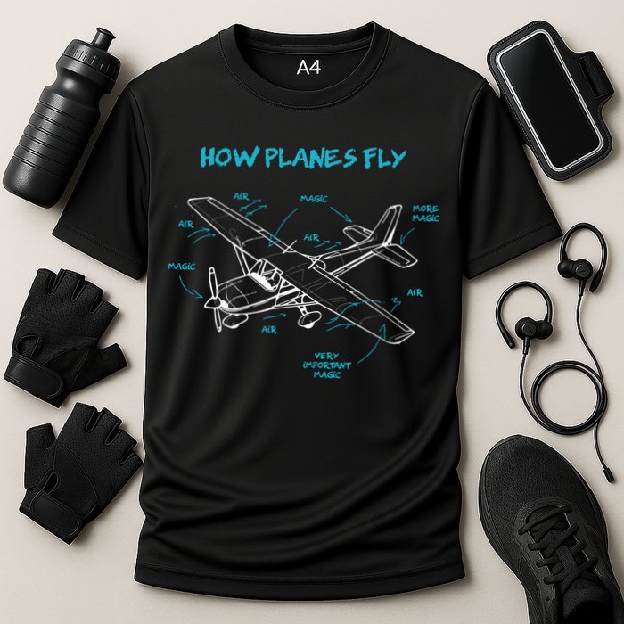 How Planes Fly Funny Aviation Gift RC Plane Pilot Cooling Performance Crew T-Shirt