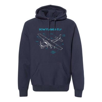 How Planes Fly Funny Aviation Gift RC Plane Pilot Premium Hoodie