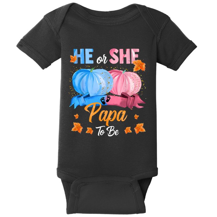 Halloween Pumpkin Gender Reveal He Or She Papa To Be Baby Bodysuit