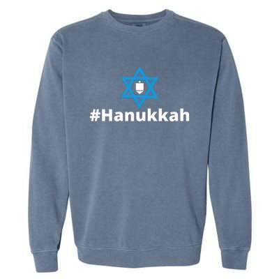 Hanukkah Pefect Gift Garment-Dyed Sweatshirt