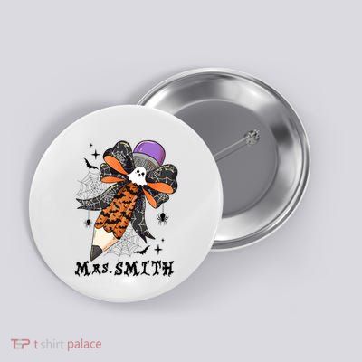 Halloween Pencil Ghost Teacher Life Button