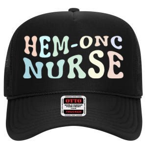 Hematology/Oncology Pediatric Hem/Onc RN Nurse Appreciation High Crown Mesh Back Trucker Hat