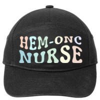 Hematology/Oncology Pediatric Hem/Onc RN Nurse Appreciation 7-Panel Snapback Hat