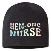 Hematology/Oncology Pediatric Hem/Onc RN Nurse Appreciation Sustainable Beanie