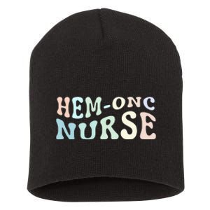 Hematology/Oncology Pediatric Hem/Onc RN Nurse Appreciation Short Acrylic Beanie