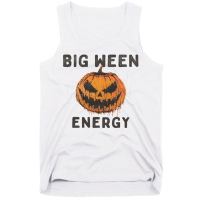 Halloween Pumpkin Head Big Ween Energy Spooky Tank Top