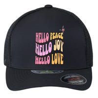 Hello Peace Hello Joy Hello Love Christian Faith Follower Flexfit Unipanel Trucker Cap