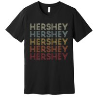 Hershey Pennsylvania Hershey Premium T-Shirt