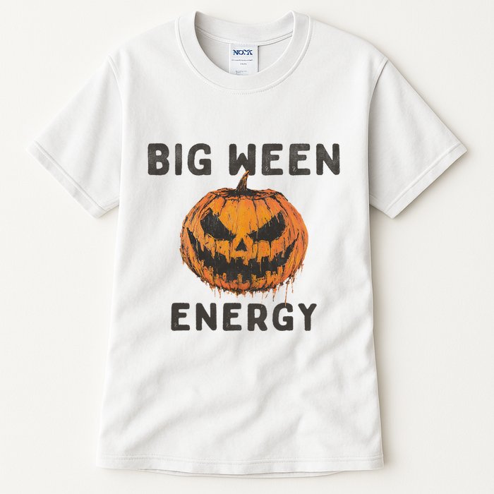 Halloween Pumpkin Head Big Ween Energy Spooky Tall T-Shirt