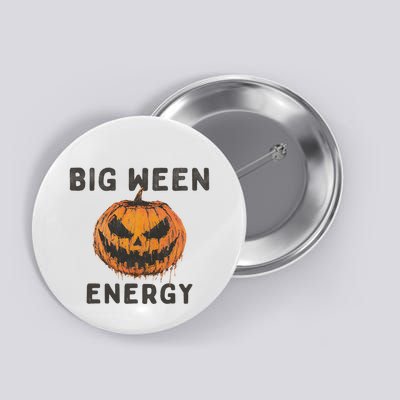 Halloween Pumpkin Head Big Ween Energy Spooky Button