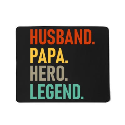 Husband Papa Hero Legend Mousepad