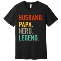 Husband Papa Hero Legend Premium T-Shirt