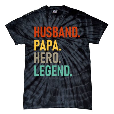 Husband Papa Hero Legend Tie-Dye T-Shirt