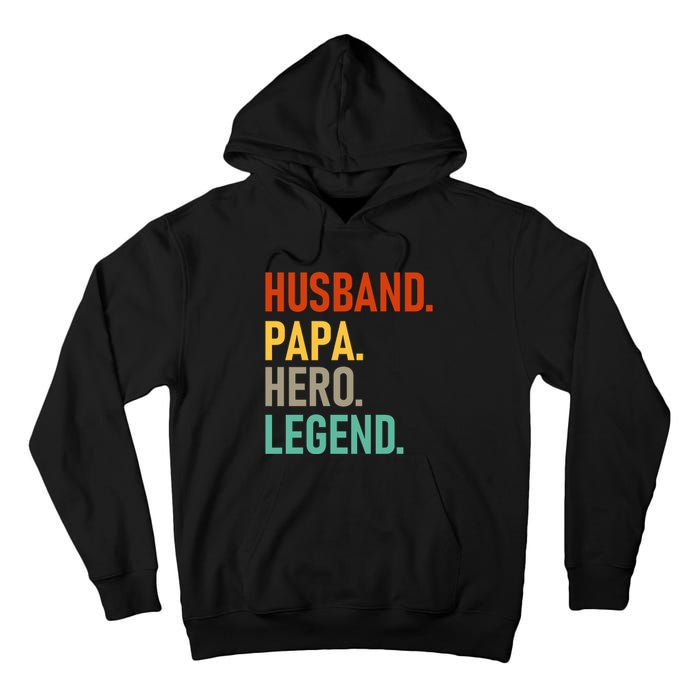 Husband Papa Hero Legend Tall Hoodie