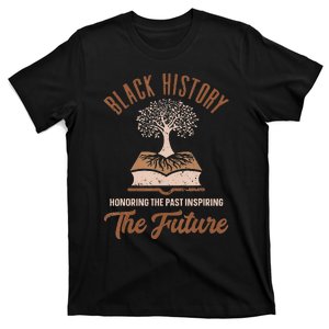 Honoring Past Inspiring Future  Black History Month T-Shirt