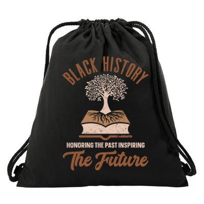 Honoring Past Inspiring Future Women Black History Month Drawstring Bag