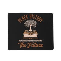 Honoring Past Inspiring Future Women Black History Month Mousepad