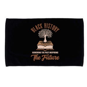 Honoring Past Inspiring Future Women Black History Month Microfiber Hand Towel