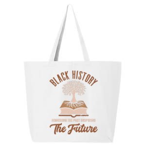 Honoring Past Inspiring Future Women Black History Month 25L Jumbo Tote