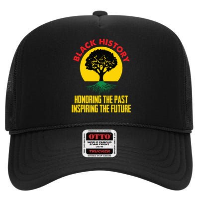 Honoring Past Inspiring Future Black History Month High Crown Mesh Back Trucker Hat