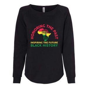 Honoring Past Inspiring Future Women Black History Month Womens California Wash Sweatshirt