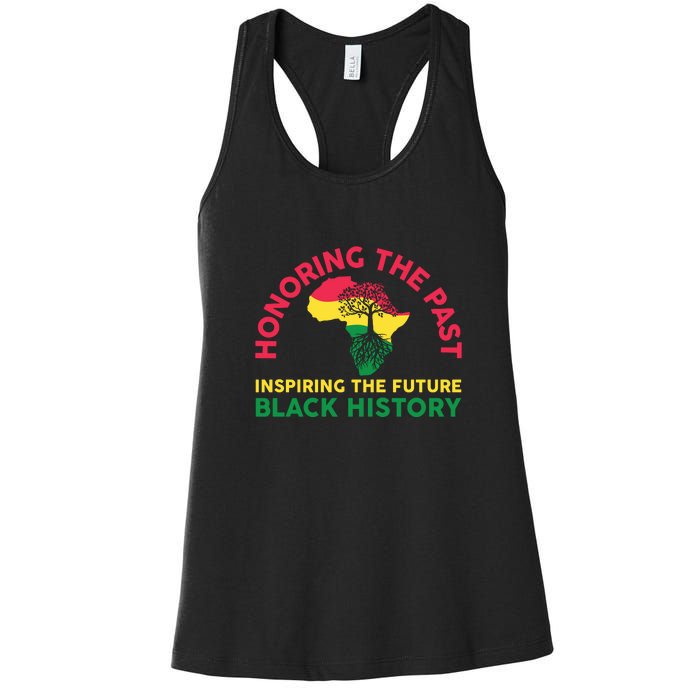 Honoring Past Inspiring Future Women Black History Month Women's Racerback Tank