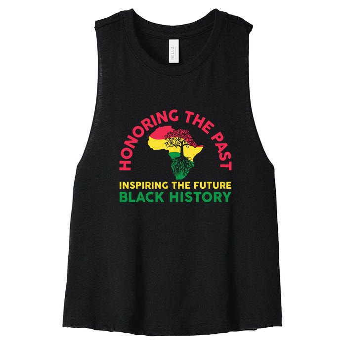 Honoring Past Inspiring Future Women Black History Month Women's Racerback Cropped Tank