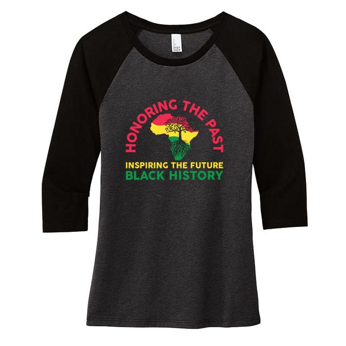 Honoring Past Inspiring Future Women Black History Month Women's Tri-Blend 3/4-Sleeve Raglan Shirt