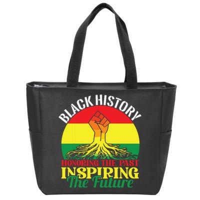 Honoring Past Inspiring Future Black History Month Zip Tote Bag