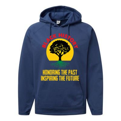 Honoring Past Inspiring Future Black History Month Gift Performance Fleece Hoodie